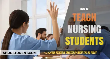 Effective Strategies for Teaching Nursing Students: A Comprehensive Guide