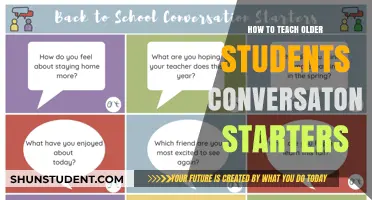 Engaging Older Students: Effective Strategies for Teaching Conversation Starters