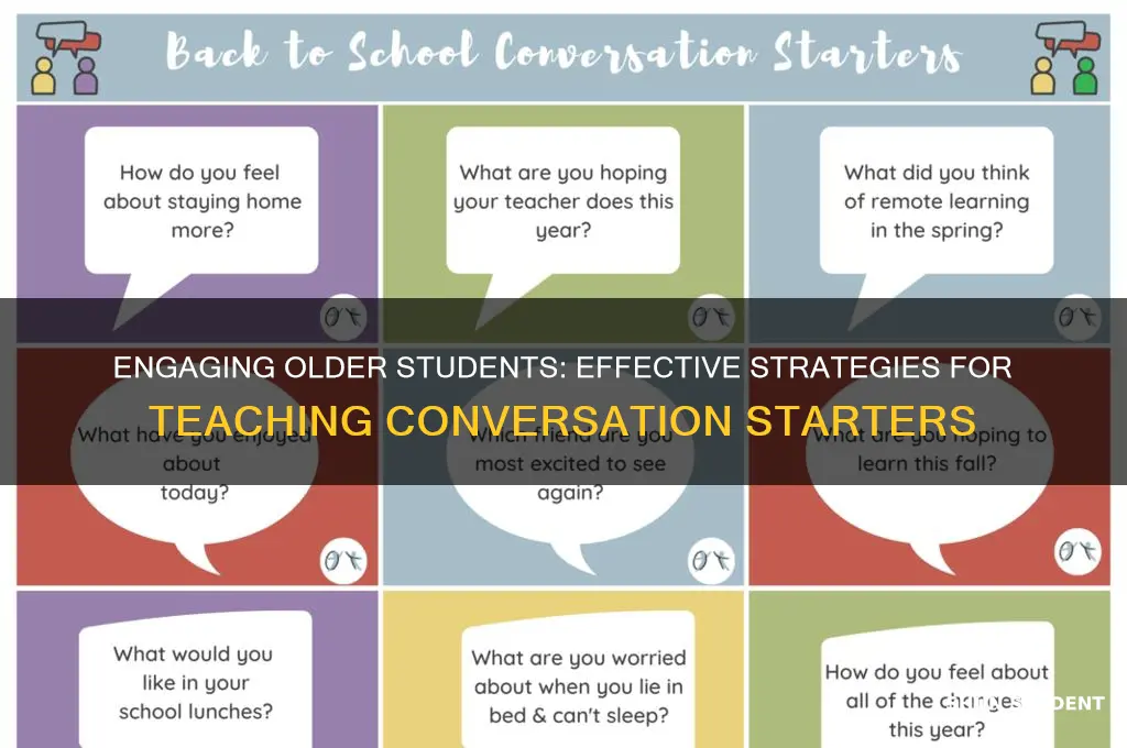 how to teach older students conversaton starters