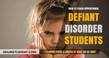 Strategies for Teaching Students with Oppositional Defiant Disorder Effectively