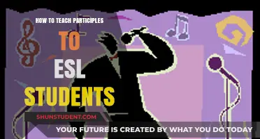 Mastering Participles: Effective Strategies for Teaching ESL Students