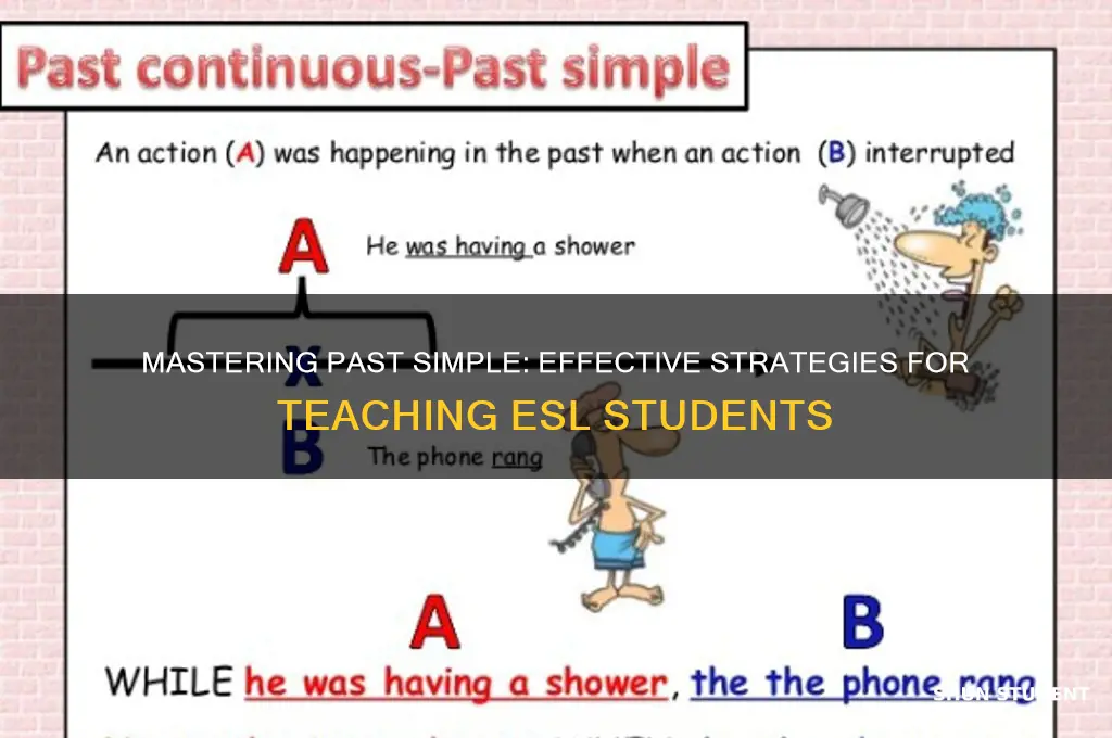 how to teach past simple to esl students