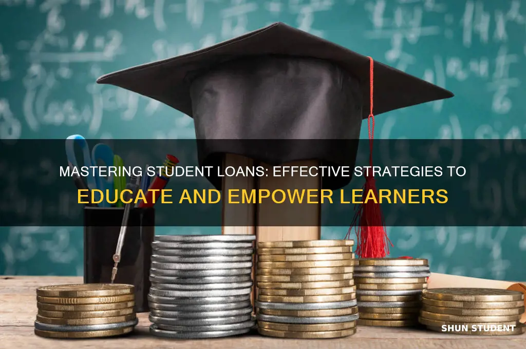 how to teach people about student loands