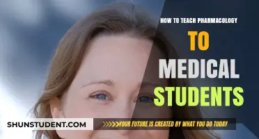 Mastering Pharmacology: Effective Teaching Strategies for Medical Students
