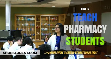 Effective Strategies for Teaching Pharmacy Students: A Comprehensive Guide