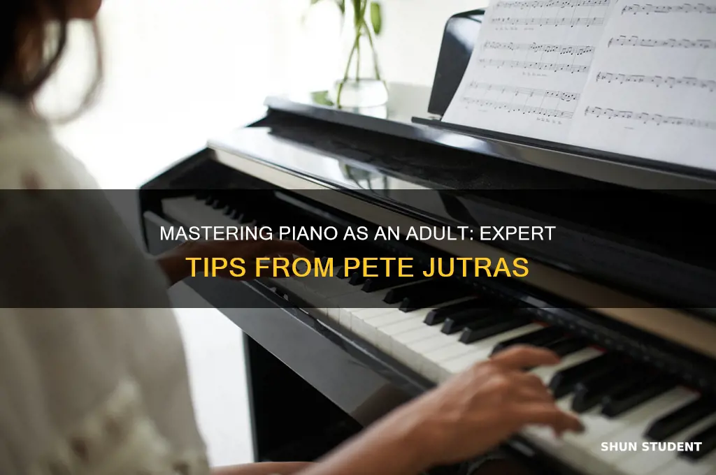 how to teach piano to adult students with pete jutras