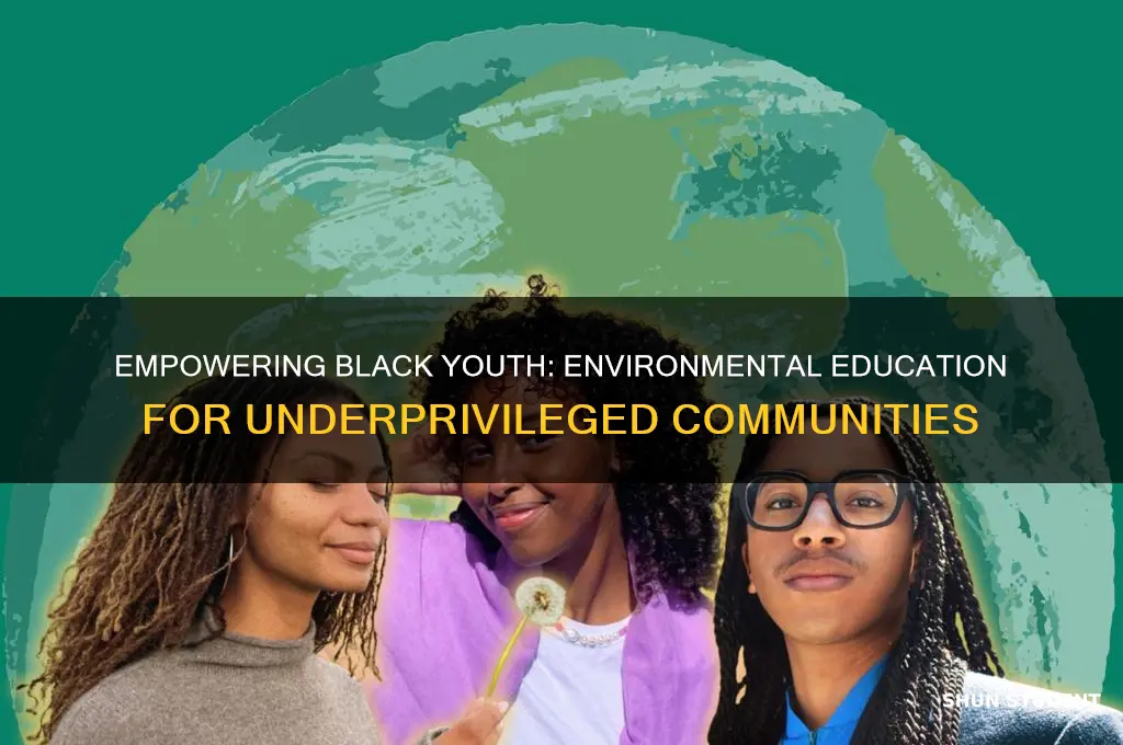 how to teach poor black students about the environment