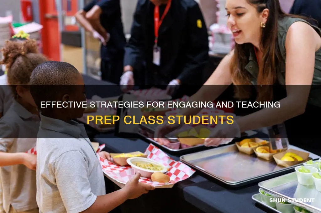 how to teach prep class students