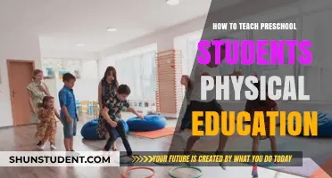 Engaging Preschoolers in Physical Education: Fun and Effective Teaching Strategies