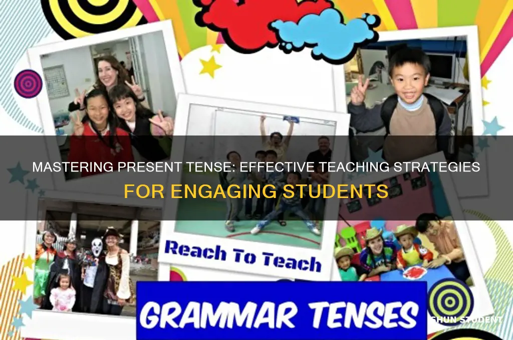 how to teach present tense to students