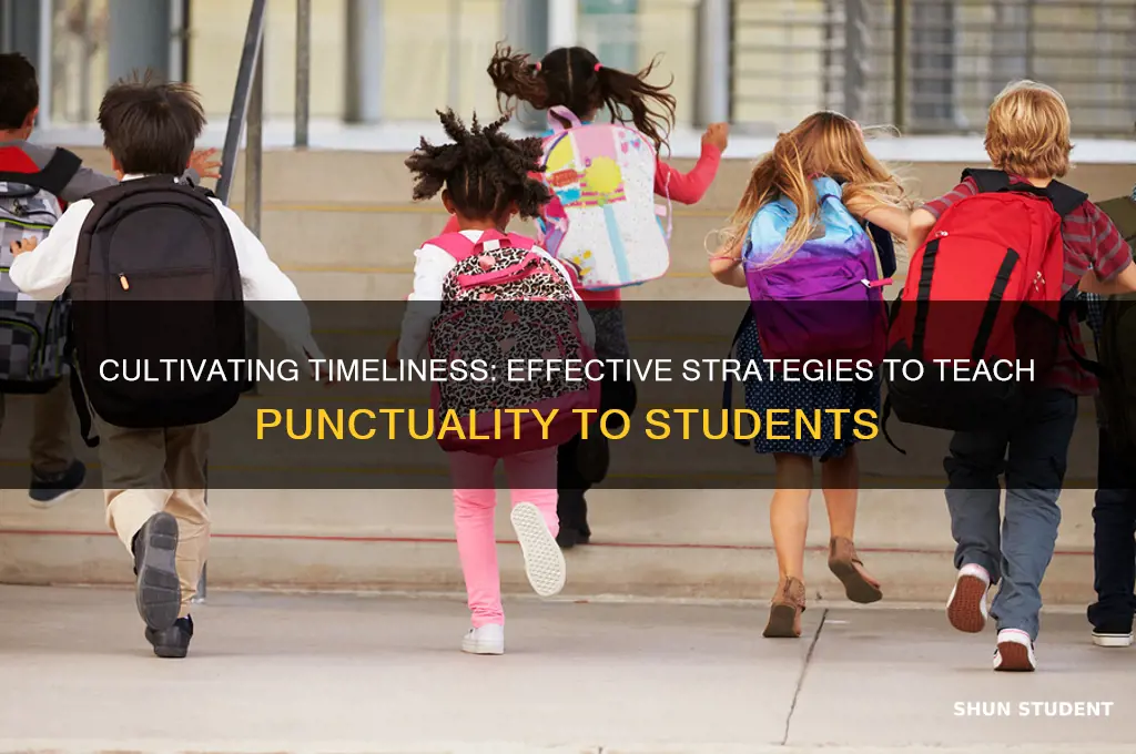 how to teach punctuality to students