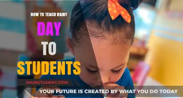 Teaching Rainy Days: Engaging Activities for Students to Learn and Enjoy