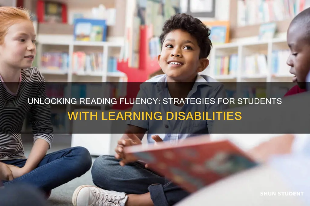 how to teach reading fluency to students with learning disabilities