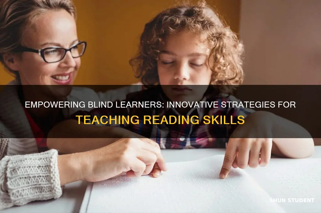 how to teach reading to blind students