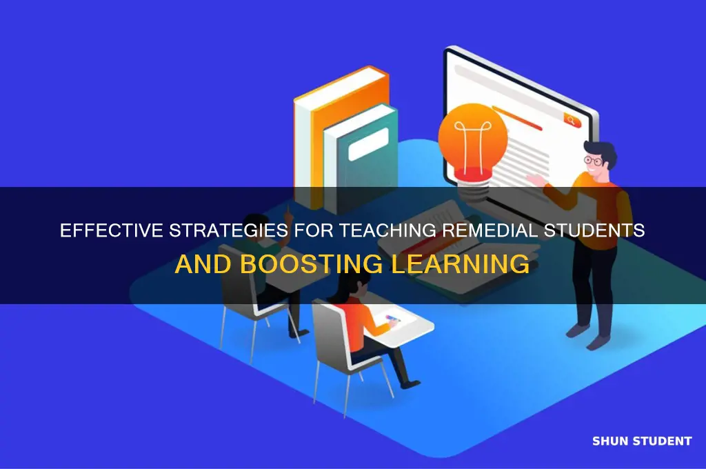 how to teach remedial students