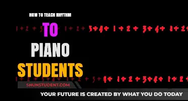 Mastering Rhythm: Effective Techniques for Teaching Piano Students