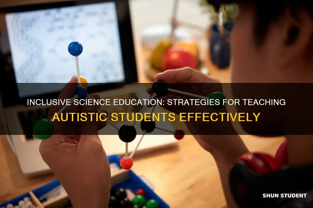 how to teach science to autistic students