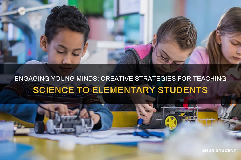 how to teach science to elementary students
