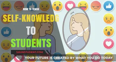 Empowering Students: Effective Strategies for Teaching Self-Knowledge in Classrooms
