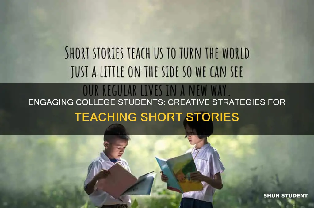 how to teach short stories to college students