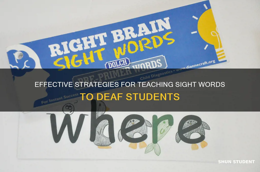 how to teach sight words to a deaf student