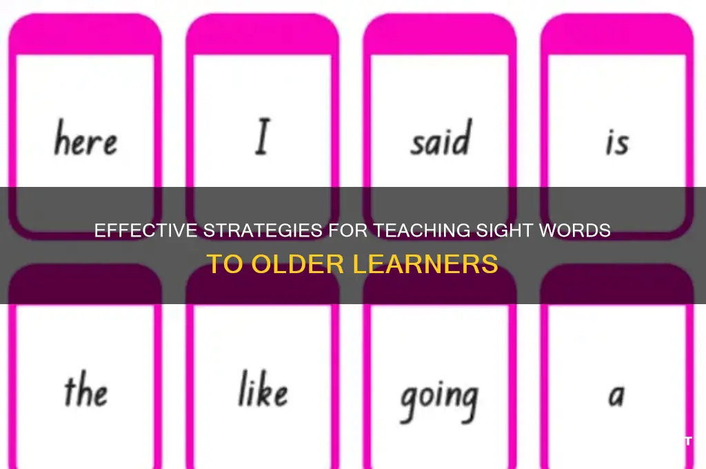 how to teach sight words to older students