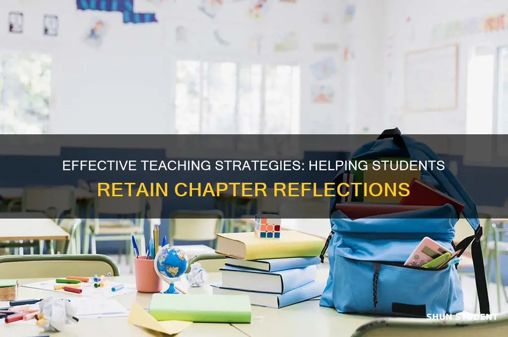 how to teach so students remember chapter reflections