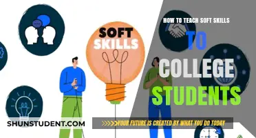 Empowering College Students: Effective Strategies for Teaching Essential Soft Skills