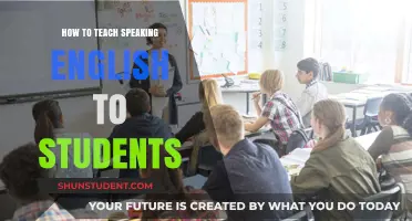 Effective Strategies for Teaching English Speaking Skills to Students