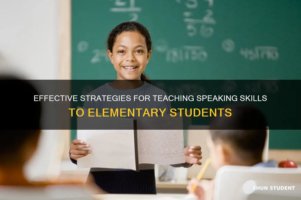 how to teach speaking skills to elementary students