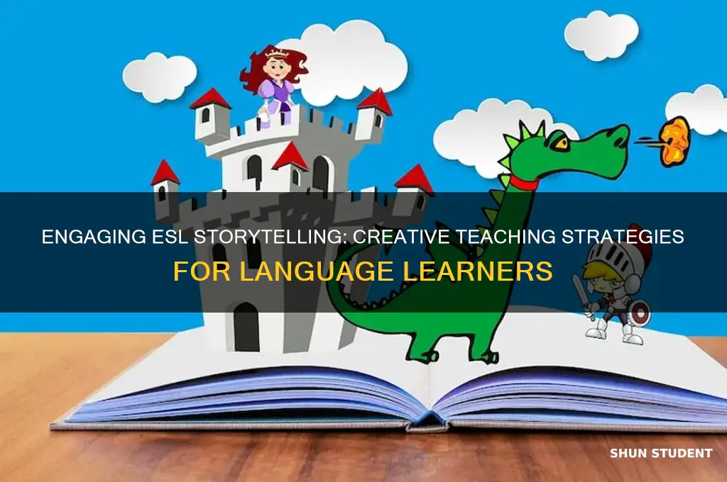 how to teach storytelling to esl students