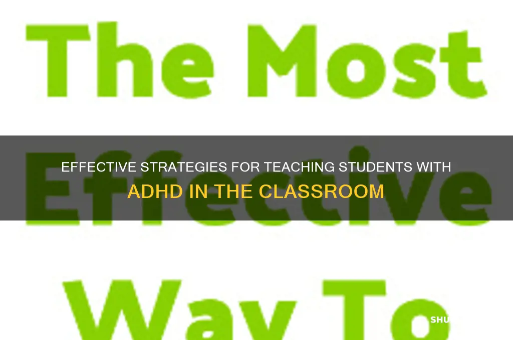 how to teach student with adhd