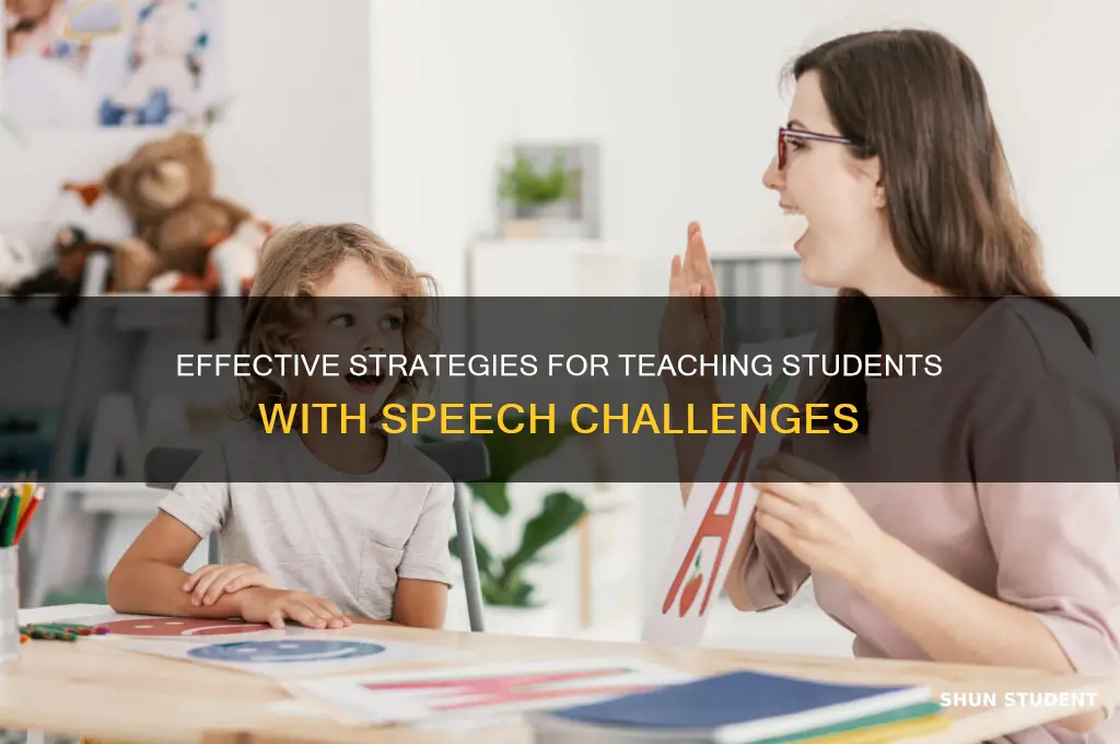 how to teach student with speech problems