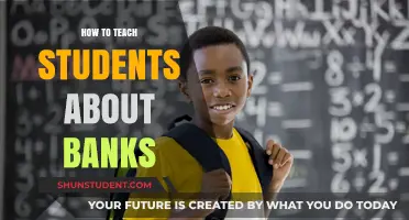 Empowering Young Minds: A Guide to Teaching Students About Banks