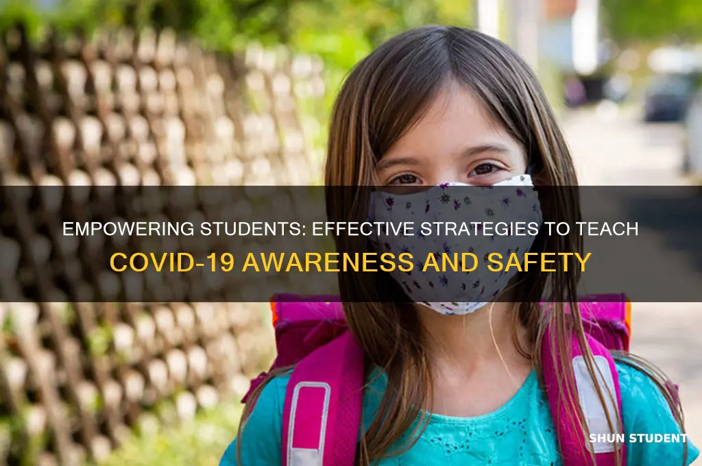 how to teach students about covid