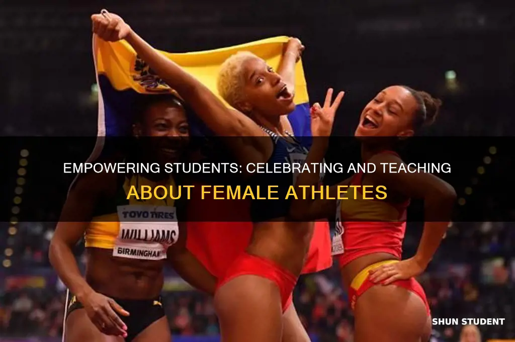 how to teach students about female athletes