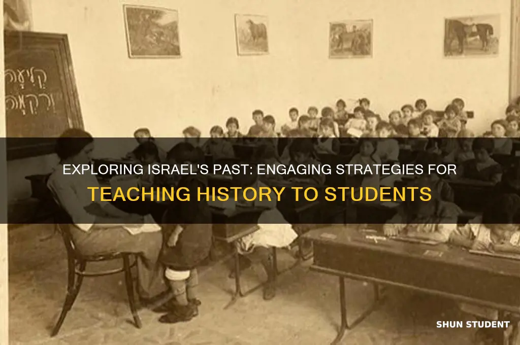 how to teach students about israel history