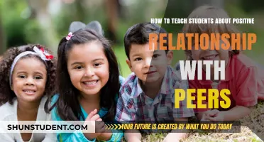 Fostering Peer Connections: Teaching Students to Build Positive Relationships