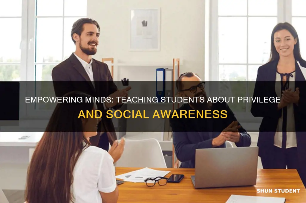 how to teach students about privilege