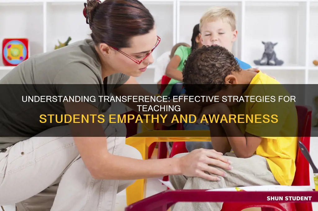 how to teach students about transference