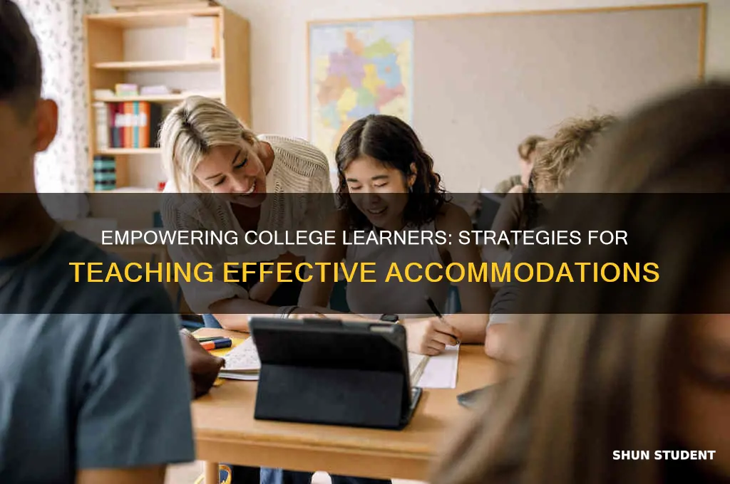 how to teach students accommodations in college