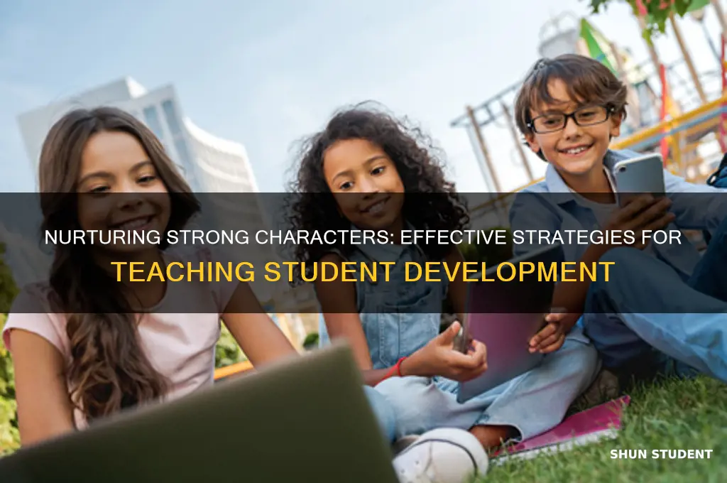 how to teach students character development