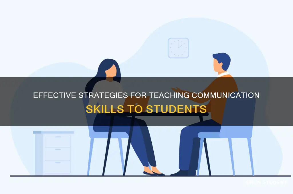 how to teach students communication skills