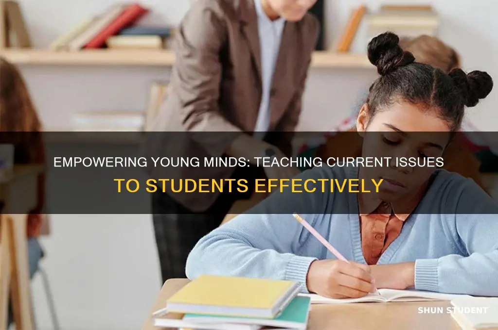 how to teach students current issues
