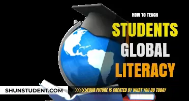 Empowering Global Citizens: Strategies for Teaching Students Global Literacy