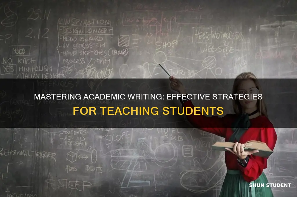 how to teach students how to do academic writing