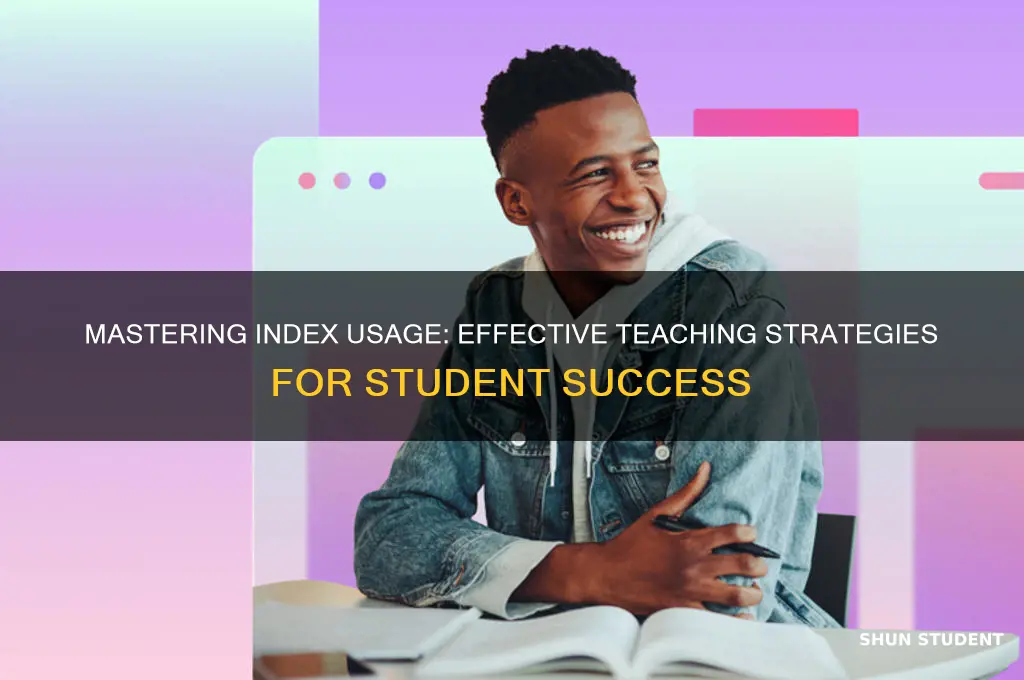 how to teach students how to use a index