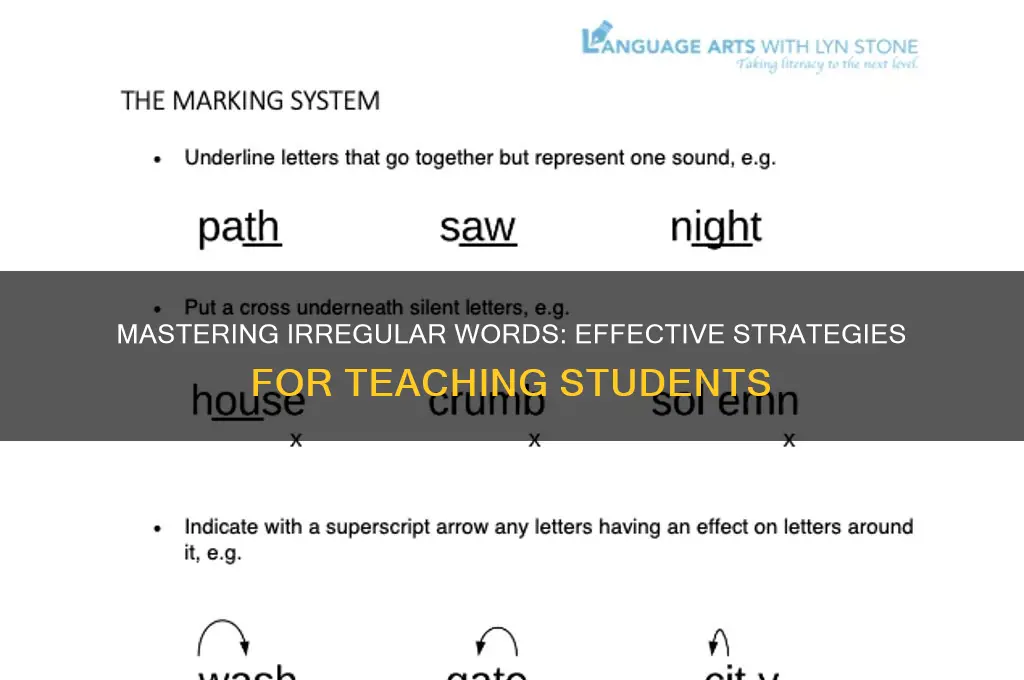 how to teach students irregular words