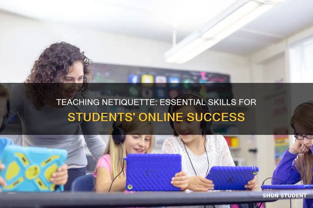 how to teach students netiquette