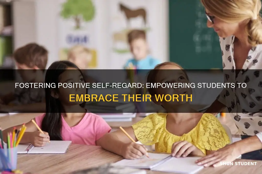 how to teach students positive self regard